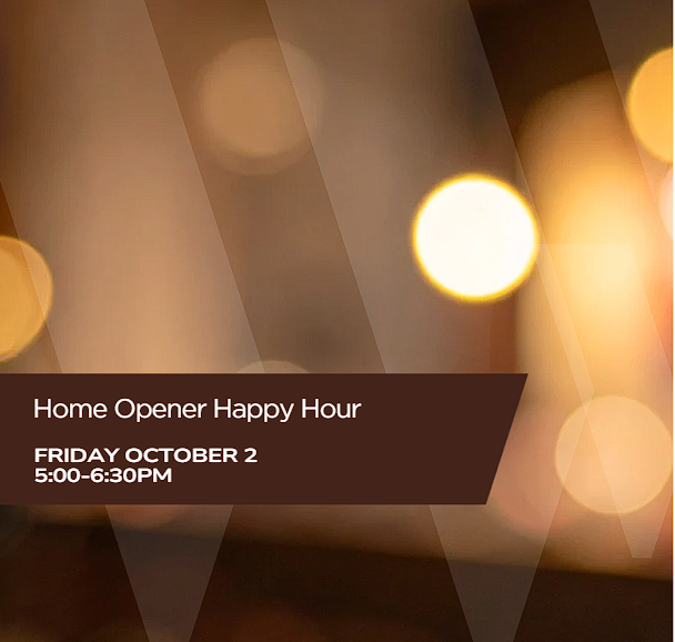 Home Opener Happy Hour